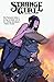 Strange Girl Omnibus by Rick Remender, Various