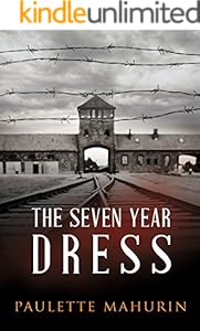 The Seven Year Dress: A Novel