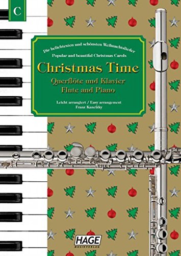 Download Christmas Time, 37 bekannte Weihnachtslieder für Querflöte und Klavier Download Christmas Time, 37 bekannte Weihnachtslieder für Querflöte und Klavier