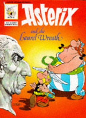 Astérix and the Laurel Wreath (version anglaise) livre