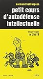 Petit cours d'autodéfense intellectuelle