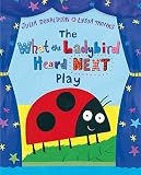 The What the Ladybird Heard Next Play by