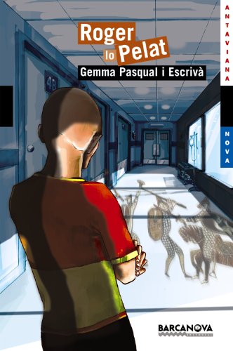 Roger lo Pelat (edició en valencià) (Llibres infantils i juvenilsAntavianaAntaviana Blava)