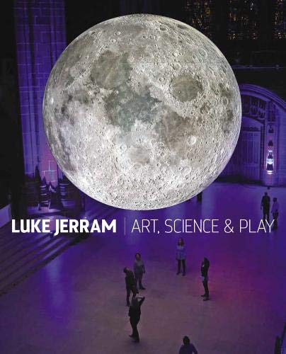 Preisvergleich Produktbild Luke Jerram: Art, Science & Play