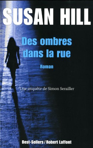 Des ombres dans la rue