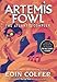 The Atlantis Complex (Artemis Fowl, Book 7) by 