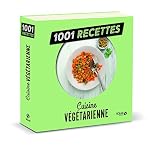 Cuisine végétarienne NE - 1001 recettes