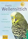 Image de Mein Wellensittich (GU Mein Heimtier)