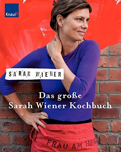 Download Das große Sarah Wiener Kochbuch Download Das große Sarah Wiener Kochbuch