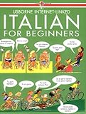 Italian for Beginners: Internet Linked Italian for Beginners: Internet Linked