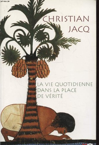 couverture de : Vie quotidienne dans la place de V&eacute;rit&eacute;, La