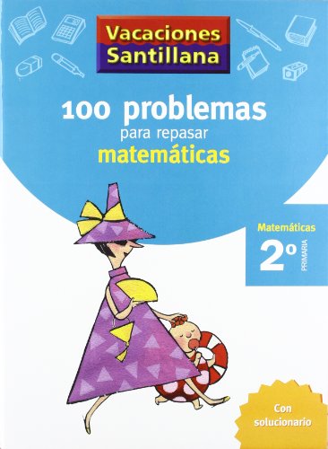 Vacaciónes Santillana, matemáticas, 2 Educación PriMaría Cuaderno
