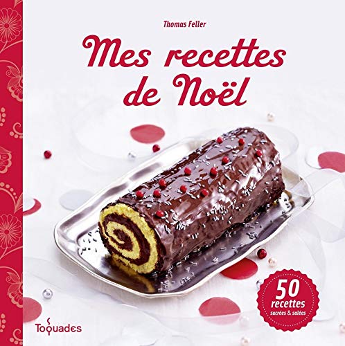 Download Mes Recettes de Noël Download Mes Recettes de Noël
