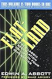 Image de Flatland: A Romance of Many Dimensions/Sphereland : A Fantasy About Curved Spaces and an Expanding Universe/2 Books in 1 Volume