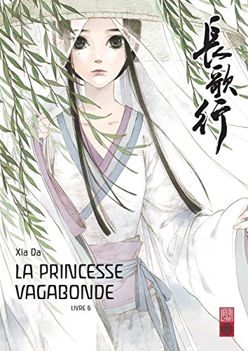 La Princesse Vagabonde — Tome 6