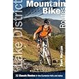 Lake District Mountain Bike Routes: 22 Classic Routes in the Cumbrian Fells and Dales