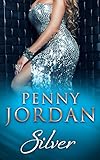 Image de Silver (Mills & Boon M&B) (Penny Jordan Collection)
