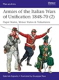 Armies of the Italian Wars of Unification, 1848-70