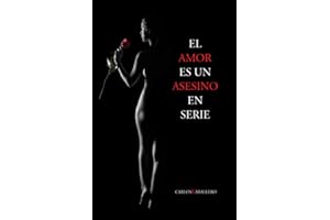 El amor es un asesino en serie: Poesía