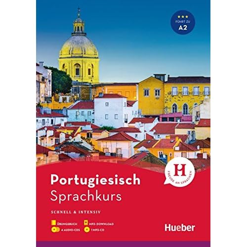 Sprachkurs Portugiesisch: Schnell & intensiv / Paket: Buch + 4 Audio-CDs + MP3-CD + MP3-Download