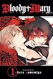 Bloody Mary, Vol. 1 by 