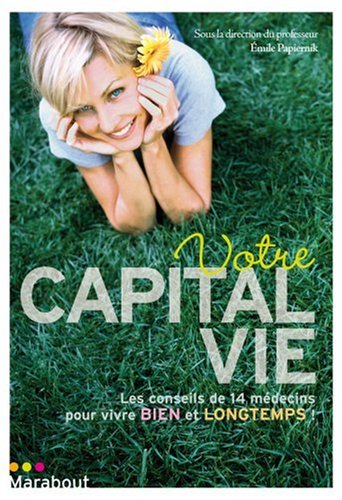 couverture de : Votre capital vie