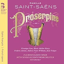 Saint-Saëns: Proserpine