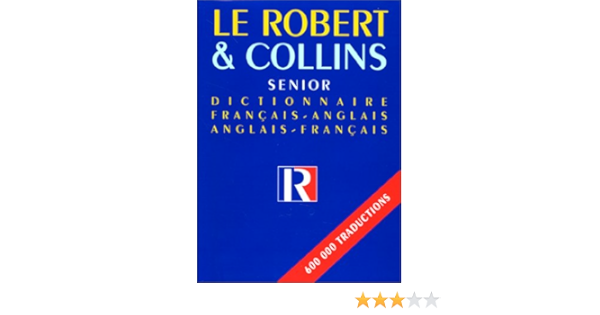 Amazon Fr Le Robert Collins Senior Dictionnaire Francais Anglais Anglais Francais 5eme Edition Collectif Livres