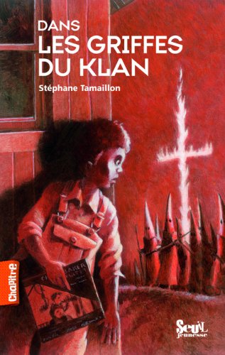couverture de : Dans les griffes du Klan
