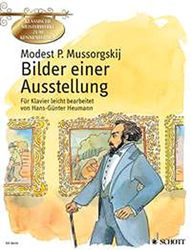 Download Bilder einer Ausstellung: leicht bearbeitet. Klavier. (Klassische Meisterwerke zum Kennenlernen) Download Bilder einer Ausstellung: leicht bearbeitet. Klavier. (Klassische Meisterwerke zum Kennenlernen)