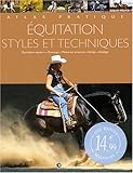 Equitation : Styles et techniques
