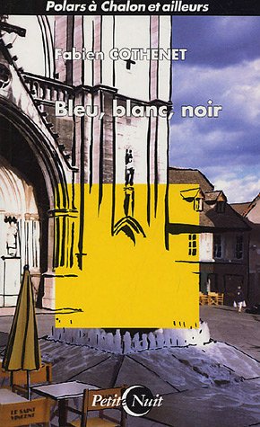 couverture de : Bleu, blanc, noir