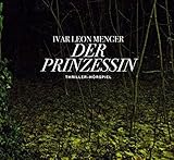 Cover zum Buch Ivar Leon Menger: Der Prinzessin