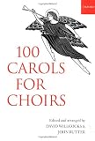 100 Carols for Choirs 100 Carols for Choirs