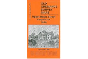 Upper Baker Street 1870: London Large Scale 07.41 (Old Ordnance Survey Maps of London - Yard to the Mile)