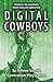 Digital Cowboys: So führen Sie die Generation PlayStation by 