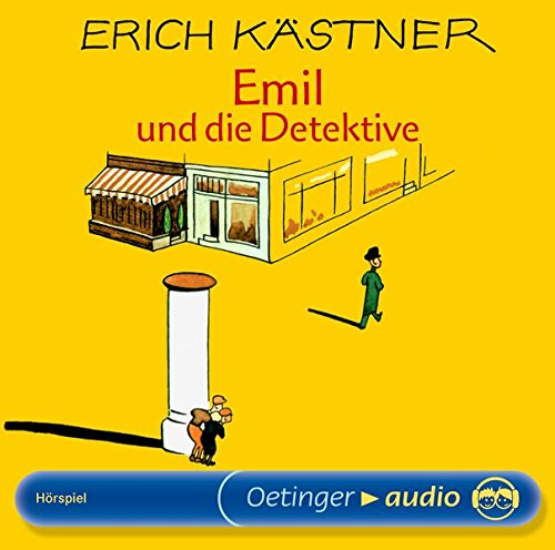 Die Emil und die Detektive: Hörspiel von Erich Kästner Bücher zu lesen