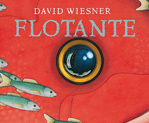 Flotante: Una obra sin palabras que dará mucho que hablar (Los álbumes) por David Wiesner