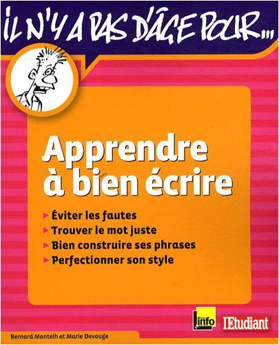 couverture de : Apprendre &agrave; bien &eacute;crire