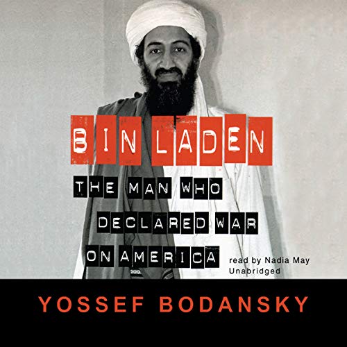 Bin Laden: The Man Who Declared War on America