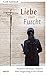 Liebe statt Furcht: Muslimin. Atheistin. Pastorin. Mein langer Weg in die Freiheit by Flor Namdar