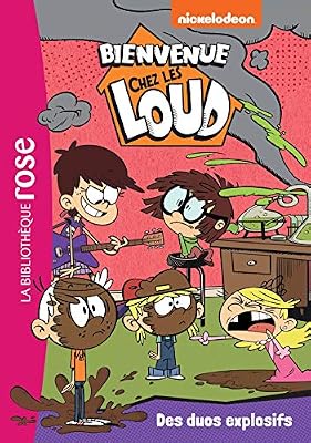 Bienvenue chez les Loud 11 - Des duos explosifs