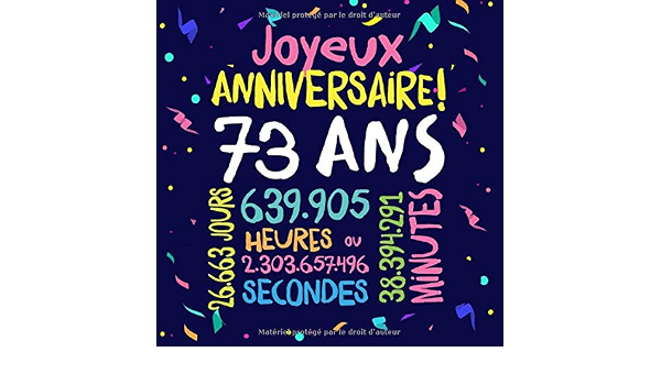 Amazon Fr Joyeux Anniversaire 73 Ans Livre D Or Pour Le 73eme Anniversaire 73 Ans Decoration Cadeau D Anniversaire Pour Homme Ou Femme Livre Pour Les Felicitations Et Photos Des
