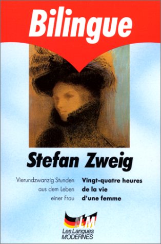 couverture de : Vingt-quatre heures de la vie d'une femme