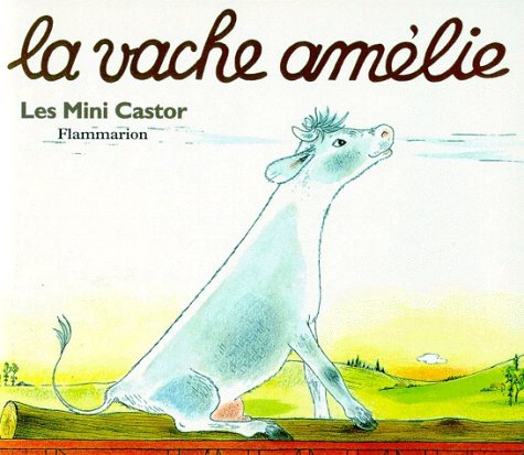couverture de : La Vache Am&eacute;lie
