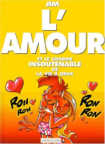 couverture de : Amour et le charme insoutenable de la vie &agrave; deux, l'