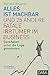 Alles ist machbar und 25 andere fatale Irrtümer im Business: Denkfallen unter die Lupe genommen (Management) by Bertold Ulsamer
