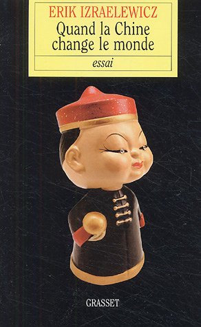 couverture de : Quand la Chine change le monde