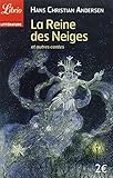 La Reine des Neiges et autres contes