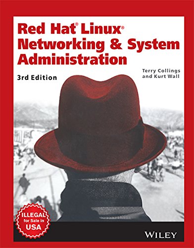 Red Hat Linux Networking & System Administration, 3ed